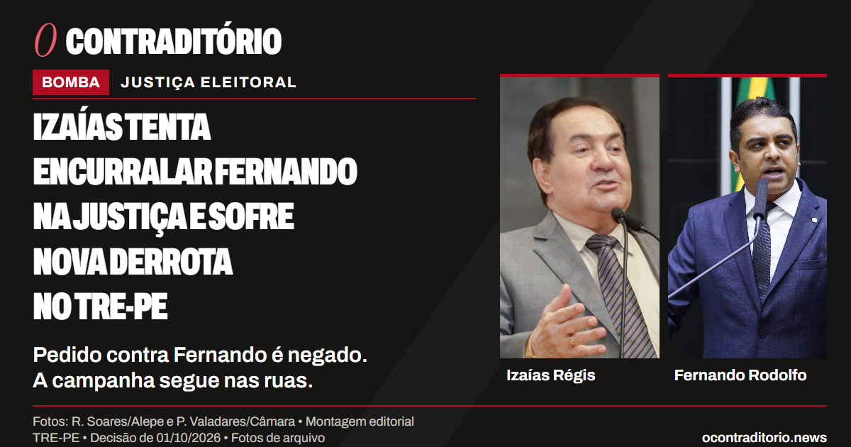 BOMBA: Izaías tenta encurralar Fernando na Justiça e sofre nova derrota no TRE-PE