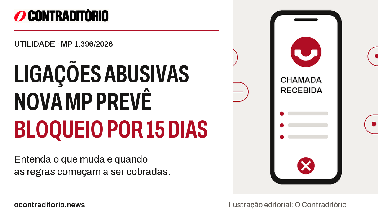 Ligações abusivas. Nova MP prevê bloqueio por 15 dias; entenda regras e prazos. Ilustração editorial de celular.